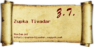 Zupka Tivadar névjegykártya